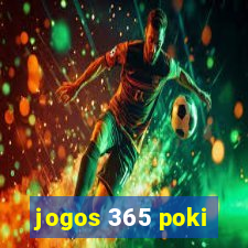 jogos 365 poki